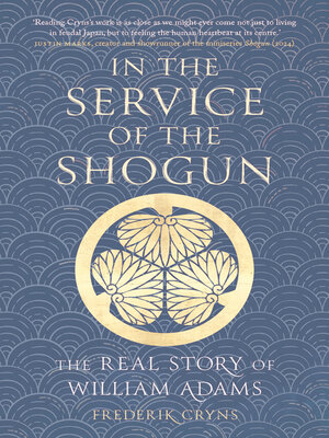 cover image of In the Service of the Shogun